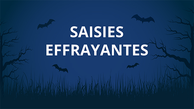 Saisies effrayantes